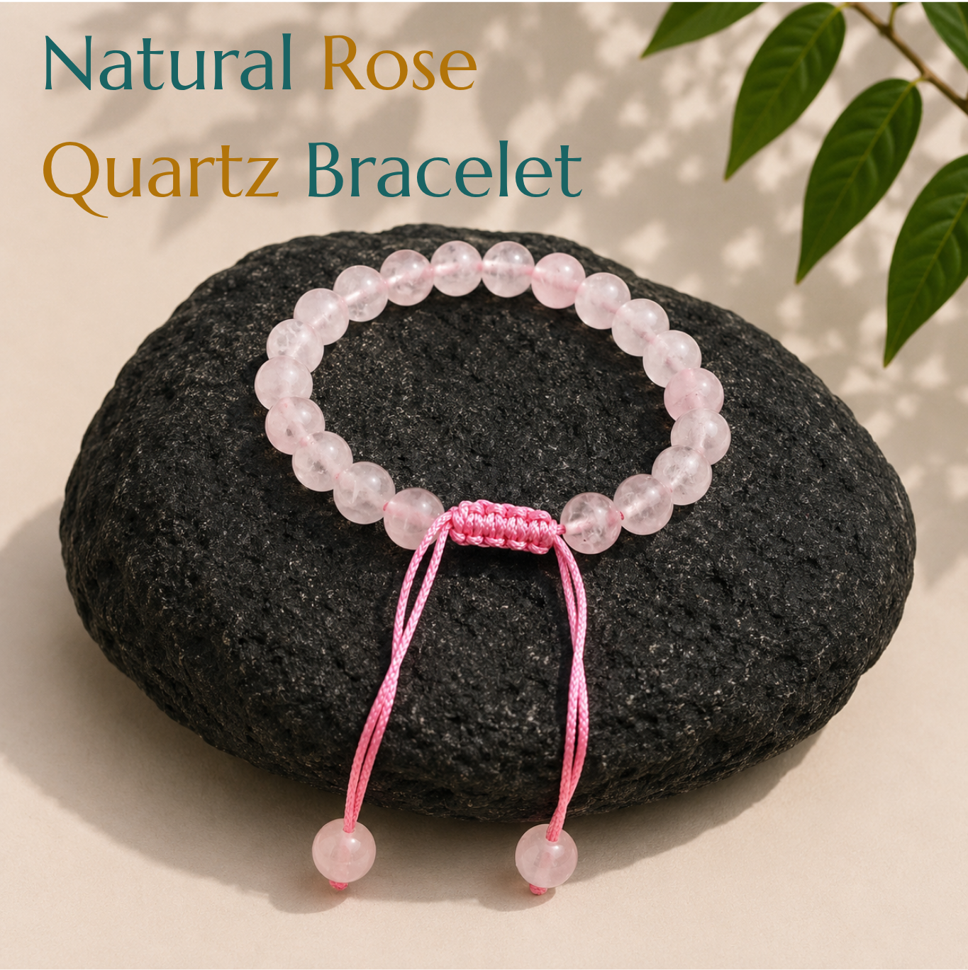 Natural Rose Quartz Bracelet | Love & Compassion | Adjustable Fit